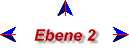Ebene 2