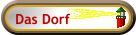 Das Dorf