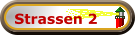 Strassen 2