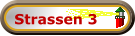 Strassen 3