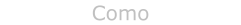 Como