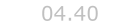 04.40
