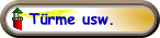 Türme usw.
