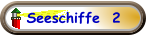 Seeschiffe  2