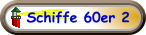Schiffe 60er 2
