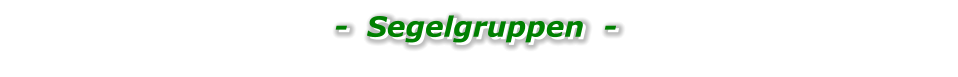 -  Segelgruppen  -   -  Segelgruppen  -