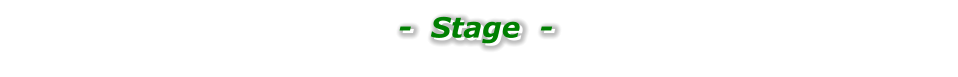 -  Stage  -   -  Stage  -