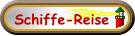 Schiffe-Reise