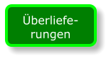 Überliefe-rungen