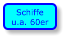 Schiffe u.a. 60er