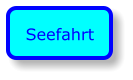Seefahrt