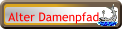 Alter Damenpfad