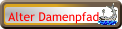 Alter Damenpfad