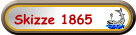 Skizze 1865