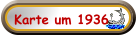 Karte um 1936