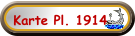 Karte Pl. 1914
