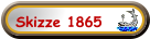 Skizze 1865
