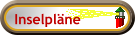 Inselpläne