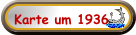 Karte um 1936