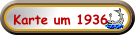 Karte um 1936