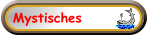 Mystisches
