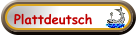 Plattdeutsch