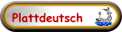 Plattdeutsch