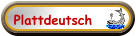 Plattdeutsch