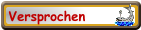 Versprochen