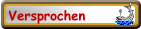 Versprochen