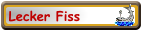 Lecker Fiss