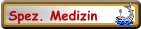 Spez. Medizin