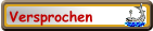 Versprochen