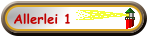 Allerlei 1