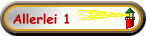 Allerlei 1