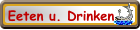 Eeten u. Drinken