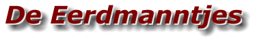 De Eerdmanntjes De Eerdmanntjes