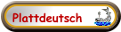 Plattdeutsch