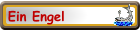 Ein Engel