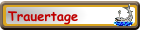 Trauertage