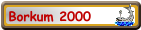 Borkum 2000