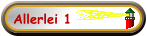 Allerlei 1