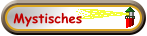 Mystisches