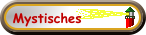 Mystisches