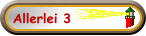 Allerlei 3