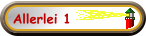 Allerlei 1