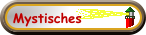 Mystisches