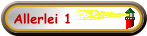 Allerlei 1