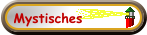 Mystisches