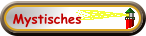 Mystisches